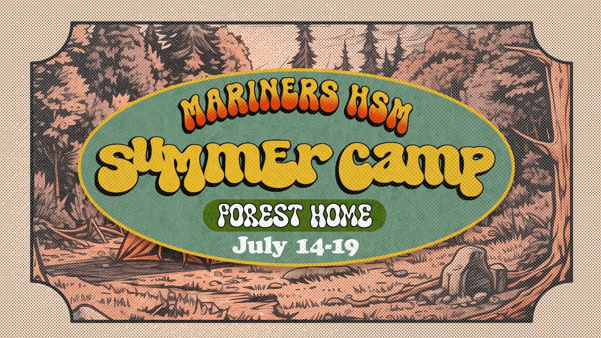 HSM Summer Camp Mariners Church