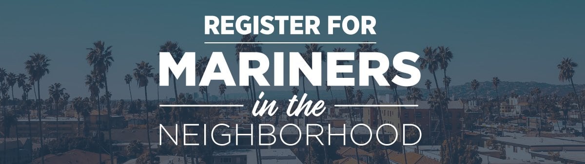 Register For Mariners in the Neighborhood