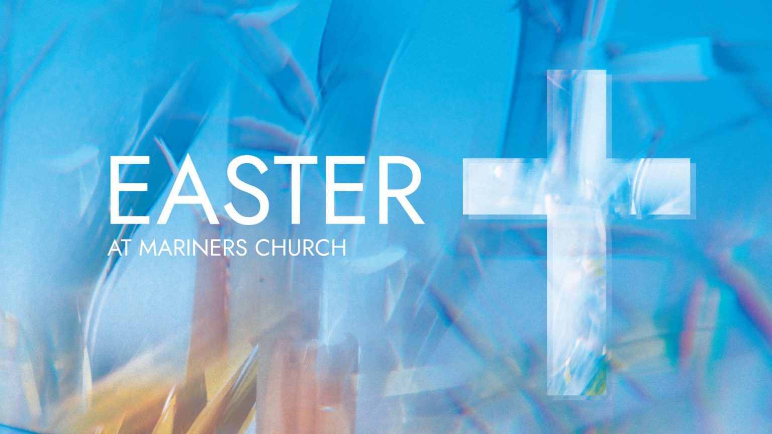 Easter 2020 Mariners Church